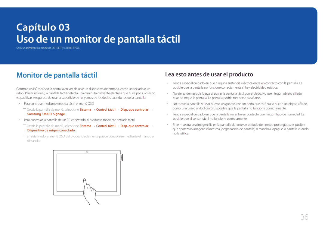 Samsung LH10DBEPTGC/EN, LH10DBEPEBB/EN, LH10DBEPPBB/EN Uso de un monitor de pantalla táctil, Monitor de pantalla táctil 