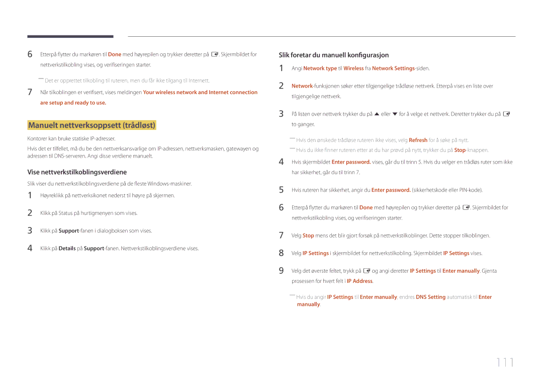 Samsung LH10DBEPTGC/EN, LH10DBEPEBB/EN manual 111, Manuelt nettverksoppsett trådløst, Are setup and ready to use, To ganger 