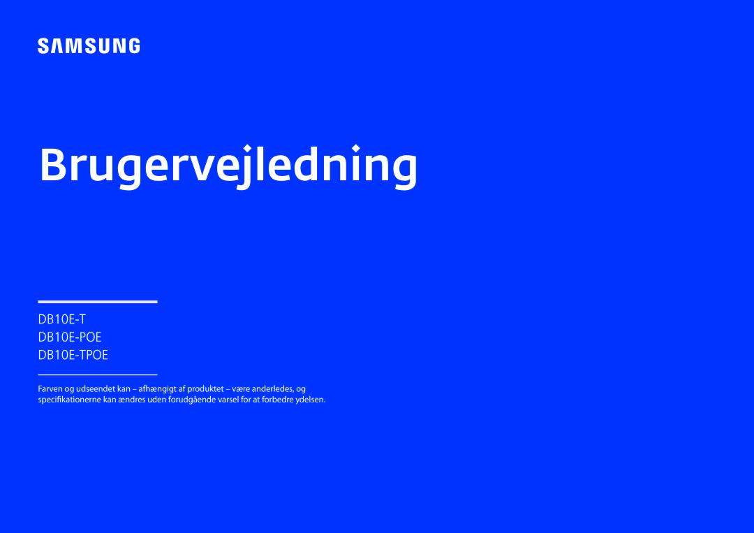 Samsung LH10DBEPEBB/EN, LH10DBEPTGC/EN, LH10DBEPPBB/EN manual Brugervejledning 