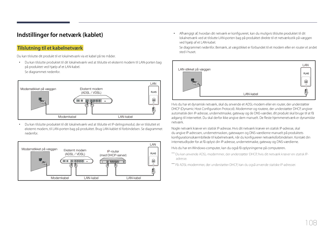 Samsung LH10DBEPTGC/EN, LH10DBEPEBB/EN manual 108, Indstillinger for netværk kablet, Tilslutning til et kabelnetværk 