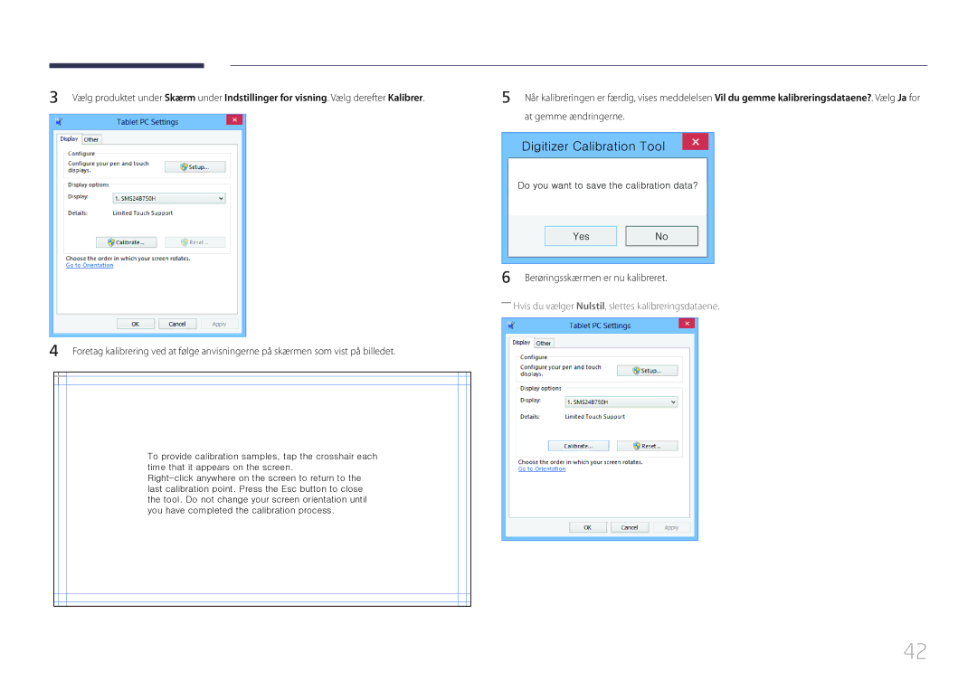 Samsung LH10DBEPTGC/EN, LH10DBEPEBB/EN, LH10DBEPPBB/EN manual Digitizer Calibration Tool, Berøringsskærmen er nu kalibreret 