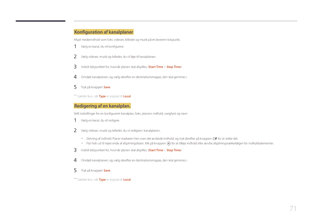 Samsung LH10DBEPPBB/EN, LH10DBEPTGC/EN, LH10DBEPEBB/EN manual Konfiguration af kanalplaner, Redigering af en kanalplan 