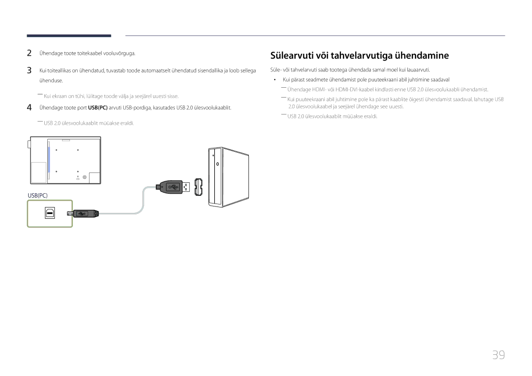 Samsung LH10DBEPTGC/EN, LH10DBEPEBB/EN, LH10DBEPPBB/EN manual Sülearvuti või tahvelarvutiga ühendamine 