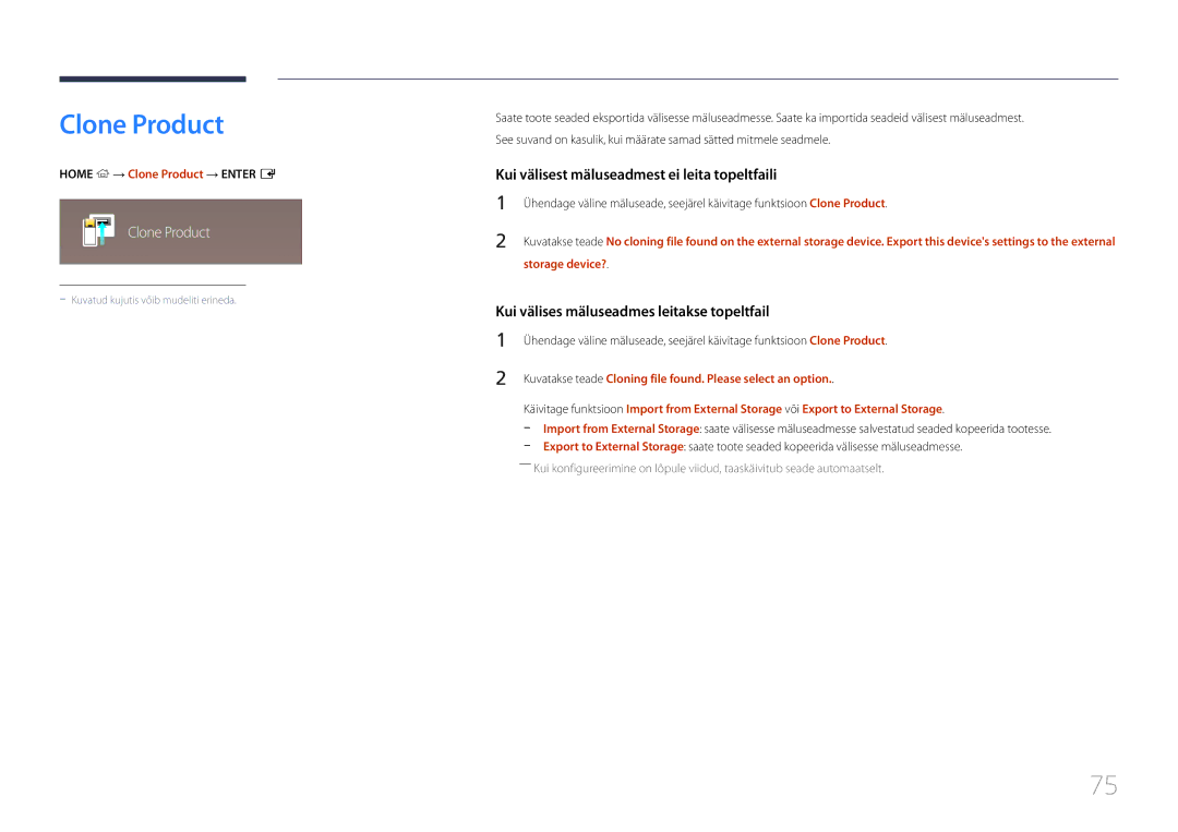 Samsung LH10DBEPTGC/EN, LH10DBEPEBB/EN, LH10DBEPPBB/EN manual Home → Clone Product → Enter E, Storage device? 