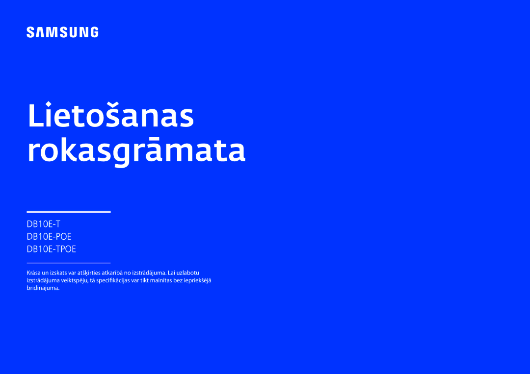 Samsung LH10DBEPEBB/EN, LH10DBEPTGC/EN, LH10DBEPPBB/EN manual Lietošanas Rokasgrāmata 