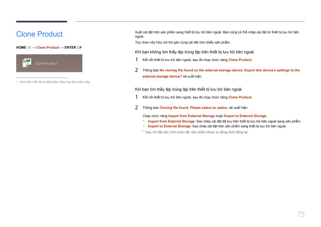 Samsung LH10DBEPTGC/XY manual Home → Clone Product → Enter E, External storage device? sẽ̃ xuấ́t hiệ̣n 