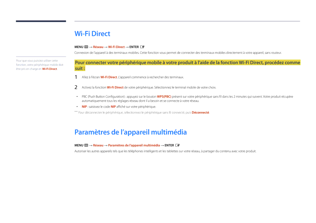 Samsung LH22DBDPLGC/EN manual Paramètres de l’appareil multimédia, Menu m → Réseau → Wi-Fi Direct → Enter E 