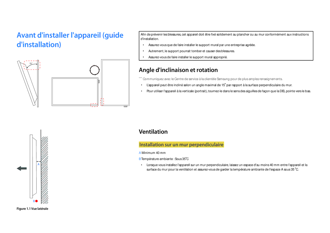 Samsung LH22DBDPLGC/EN manual Avant dinstaller lappareil guide dinstallation, Angle dinclinaison et rotation, Ventilation 