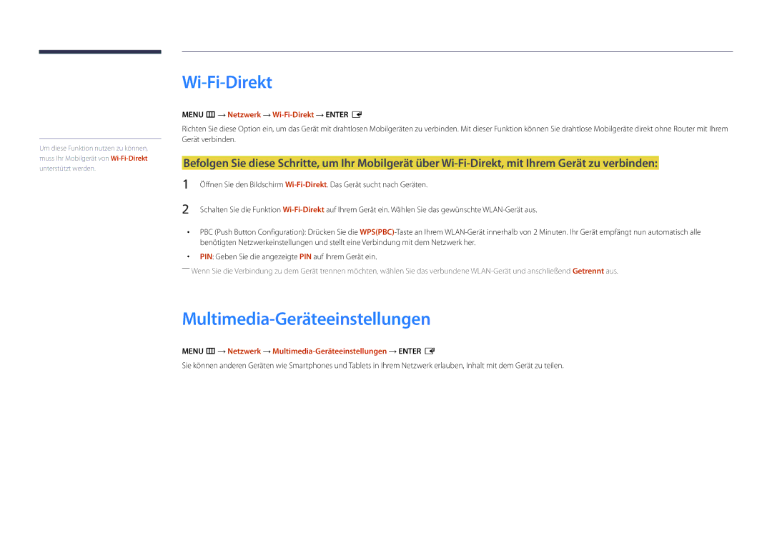 Samsung LH22DBDPLGC/EN manual Multimedia-Geräteeinstellungen, Menu m → Netzwerk → Wi-Fi-Direkt → Enter E 