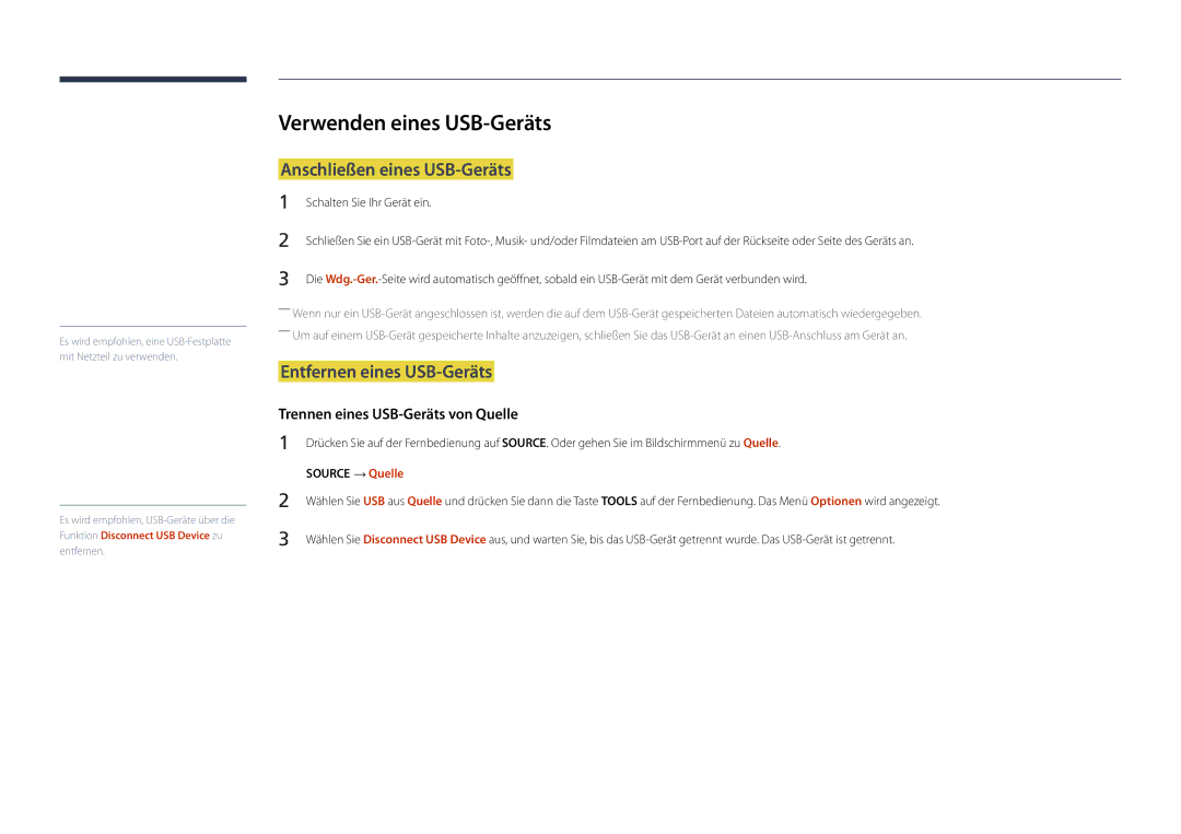 Samsung LH22DBDPLGC/EN manual Verwenden eines USB-Geräts, Anschließen eines USB-Geräts, Entfernen eines USB-Geräts 