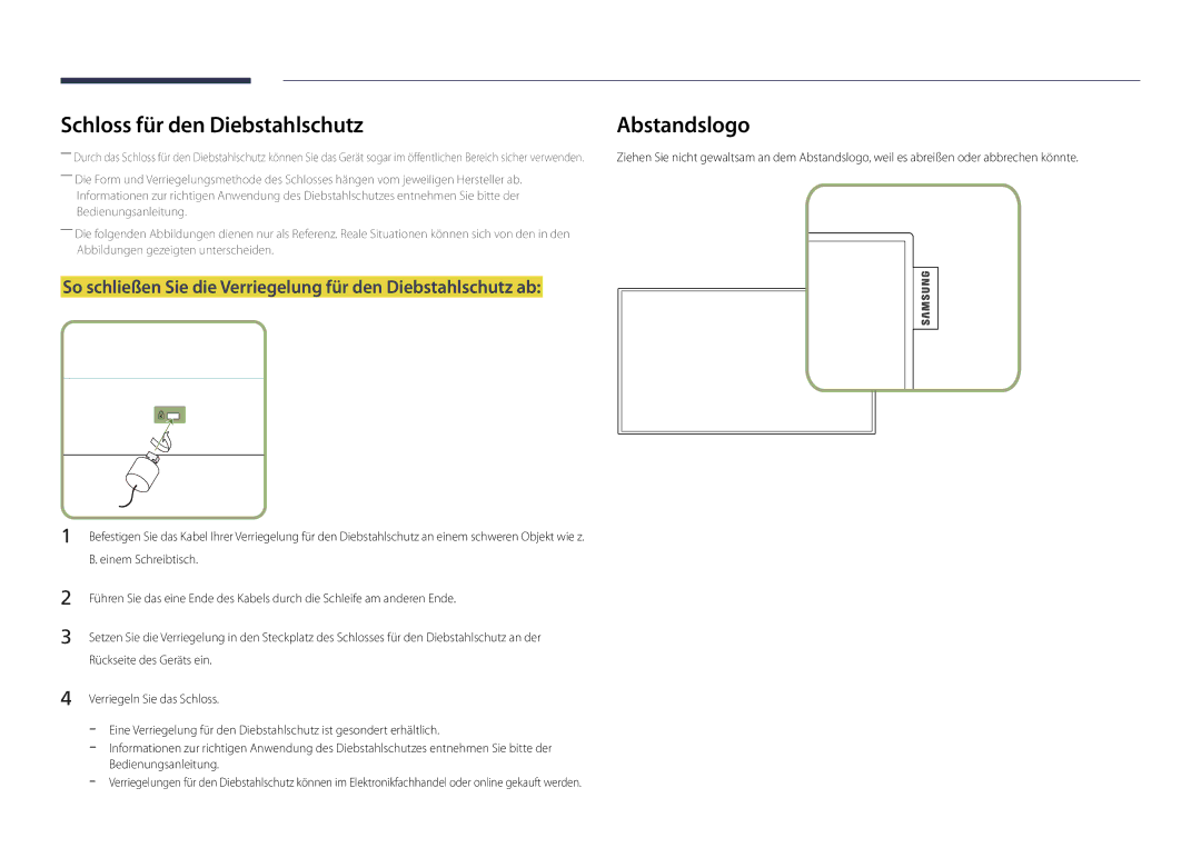 Samsung LH22DBDPLGC/EN manual Schloss für den Diebstahlschutz, So schließen Sie die Verriegelung für den Diebstahlschutz ab 