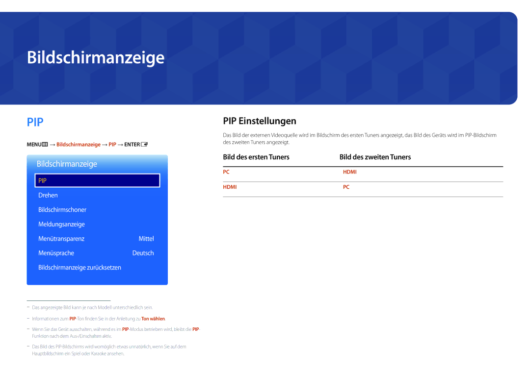 Samsung LH22DBDPLGC/EN manual Bildschirmanzeige, PIP Einstellungen, Bild des ersten Tuners Bild des zweiten Tuners 