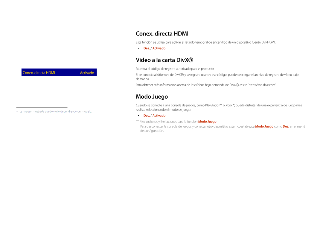 Samsung LH22DBDPLGC/EN manual Conex. directa Hdmi, Vídeo a la carta DivX, Modo Juego 