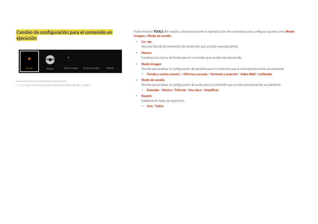 Samsung LH22DBDPLGC/EN manual Cambio de configuración para el contenido en ejecución, Lis. rep, Música, Modo imagen 