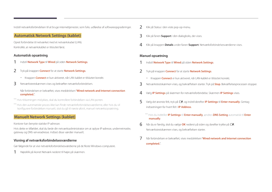 Samsung LH22DBDPLGC/EN manual Automatisk Network Settings kablet, Manuelt Network Settings kablet, Manually, Completed 