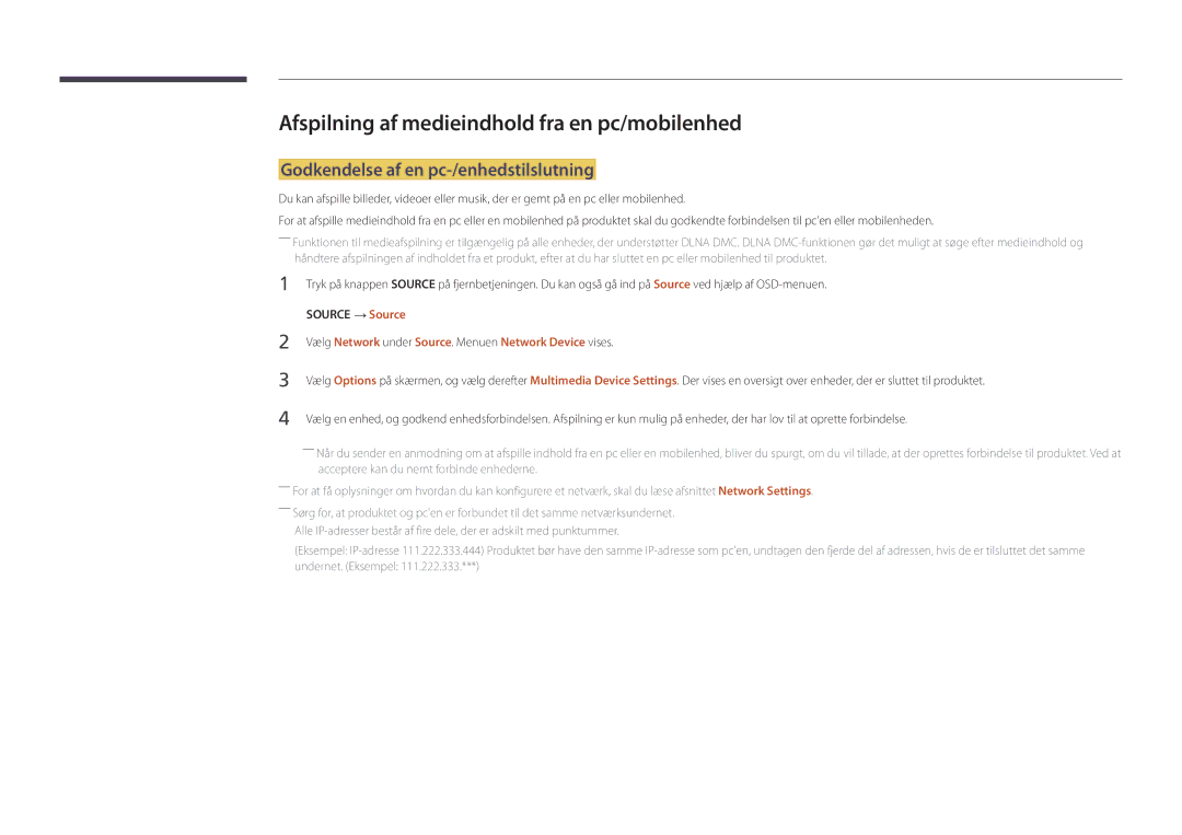 Samsung LH22DBDPLGC/EN manual Afspilning af medieindhold fra en pc/mobilenhed, Godkendelse af en pc-/enhedstilslutning 