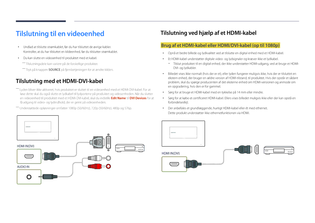 Samsung LH22DBDPLGC/EN manual Tilslutning til en videoenhed, Tilslutning ved hjælp af et HDMI-kabel 