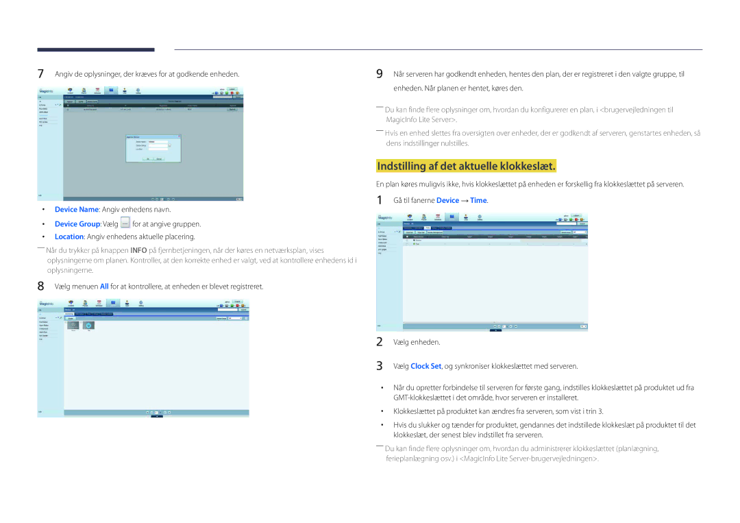 Samsung LH22DBDPLGC/EN manual Indstilling af det aktuelle klokkeslæt, Device Group Vælg 