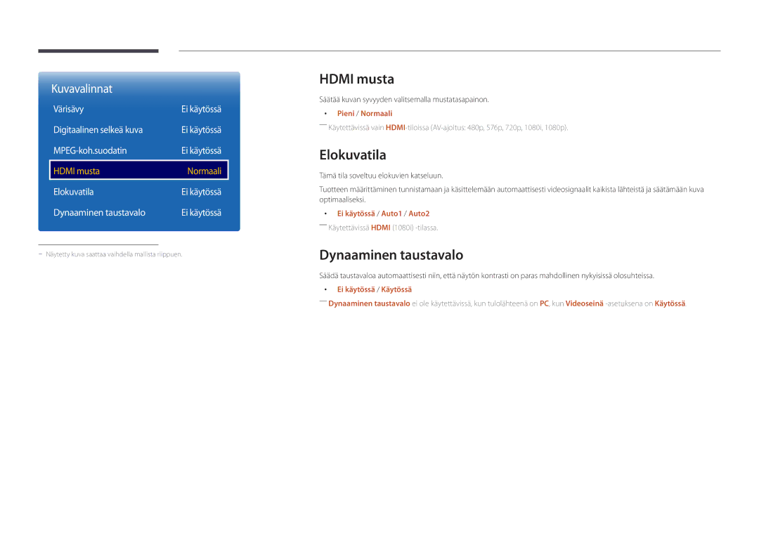 Samsung LH22DBDPLGC/EN manual Hdmi musta, Elokuvatila, Dynaaminen taustavalo, Värisävy, Pieni / Normaali 