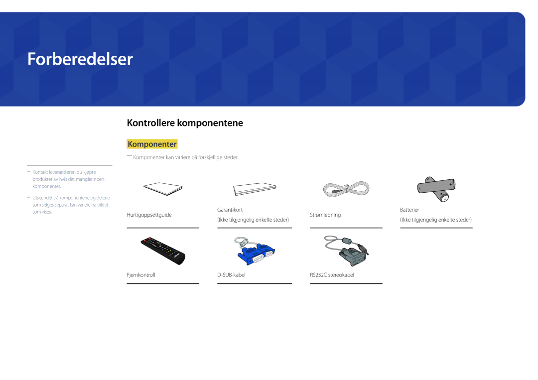 Samsung LH22DBDPLGC/EN Forberedelser, Kontrollere komponentene, Komponenter, Fjernkontroll SUB-kabel RS232C stereokabel 