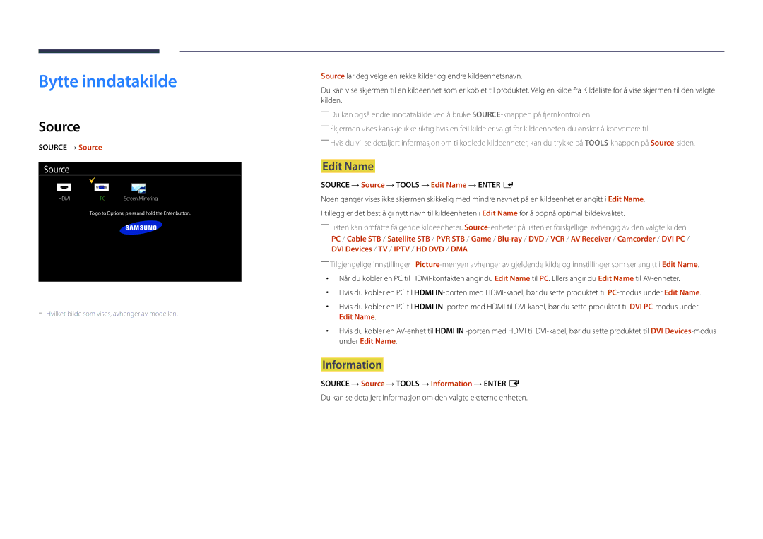 Samsung LH22DBDPLGC/EN manual Bytte inndatakilde, Source, Edit Name, Information 