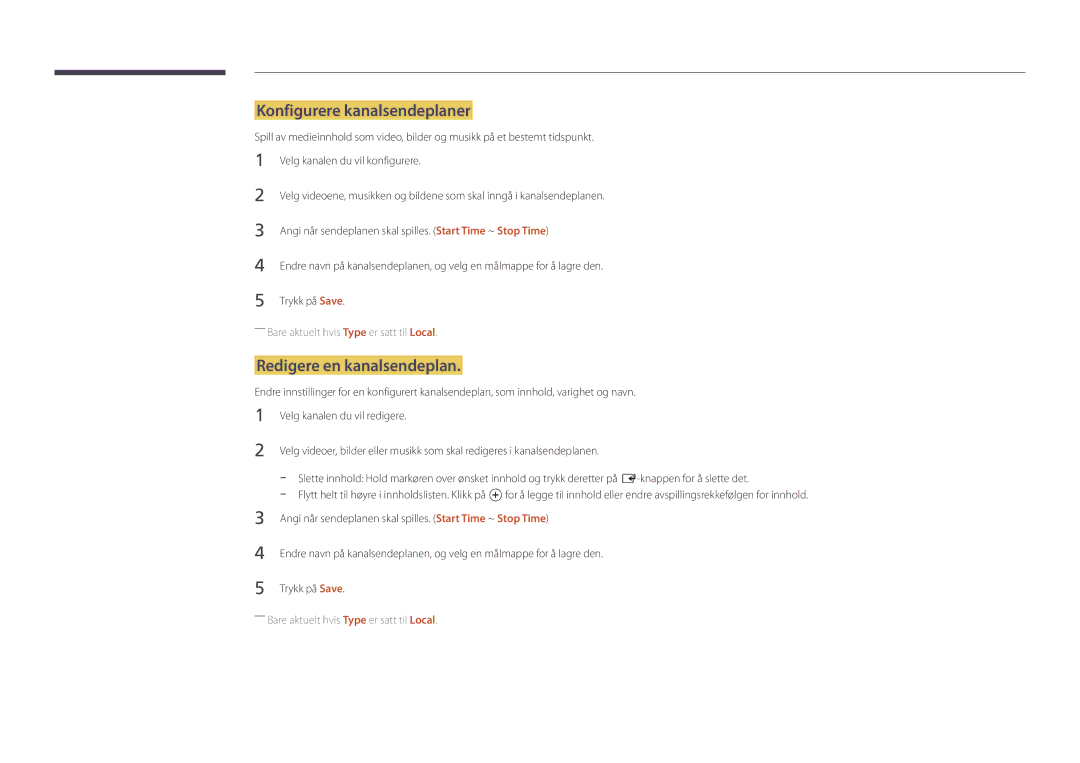 Samsung LH22DBDPLGC/EN manual Konfigurere kanalsendeplaner, Redigere en kanalsendeplan 