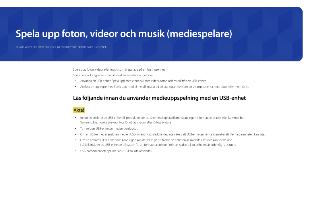 Samsung LH22DBDPLGC/EN manual Spela upp foton, videor och musik mediespelare, Akta 