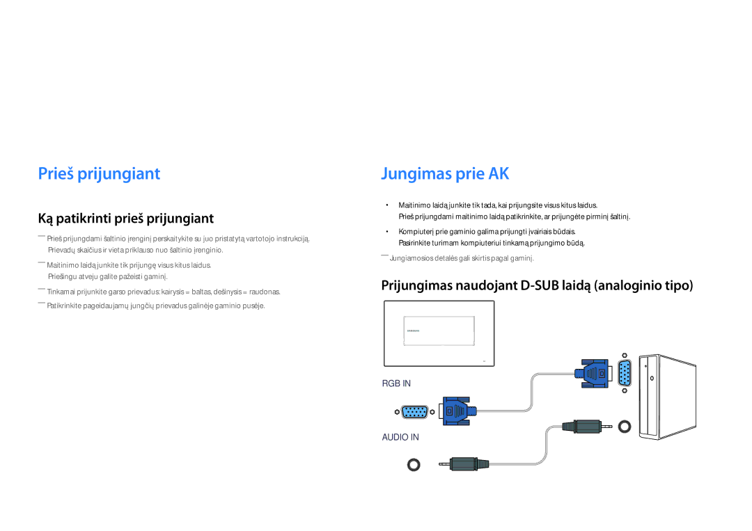 Samsung LH22DBDPLGC/EN manual Šaltinio įrenginio prijungimas ir naudojimas, Prieš prijungiant, Jungimas prie AK 