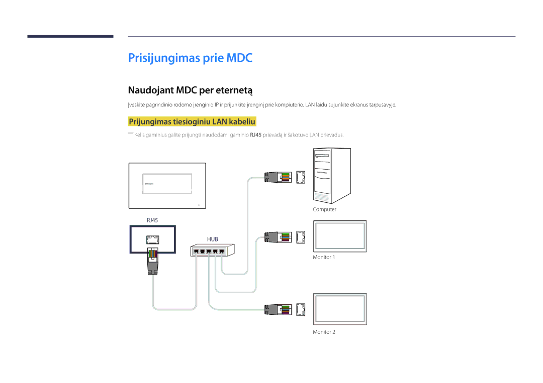 Samsung LH22DBDPLGC/EN Prisijungimas prie MDC, Naudojant MDC per eternetą, Prijungimas tiesioginiu LAN kabeliu, Computer 