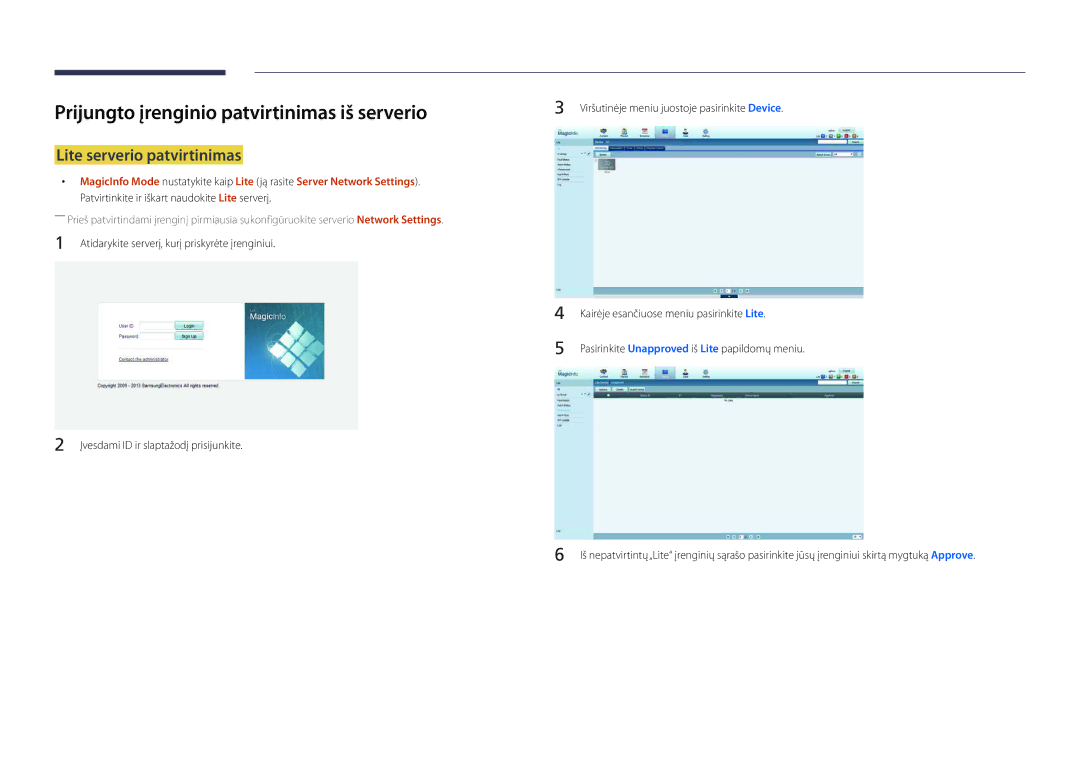 Samsung LH22DBDPLGC/EN manual Prijungto įrenginio patvirtinimas iš serverio, Lite serverio patvirtinimas 