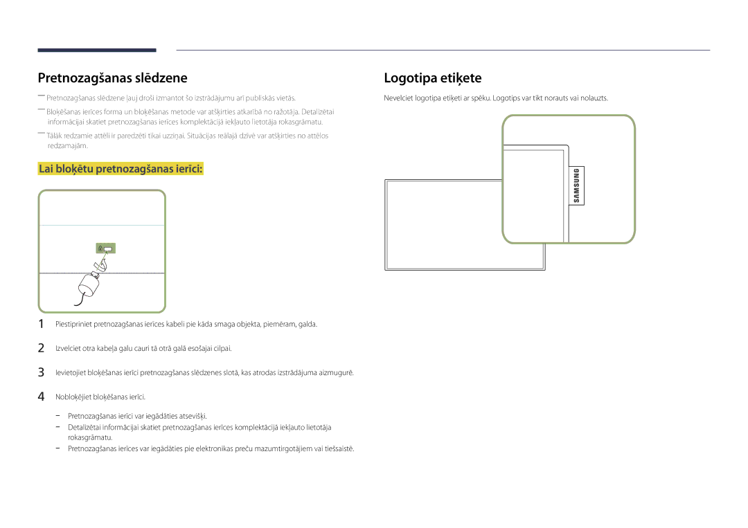 Samsung LH22DBDPLGC/EN manual Pretnozagšanas slēdzene, Lai bloķētu pretnozagšanas ierīci 