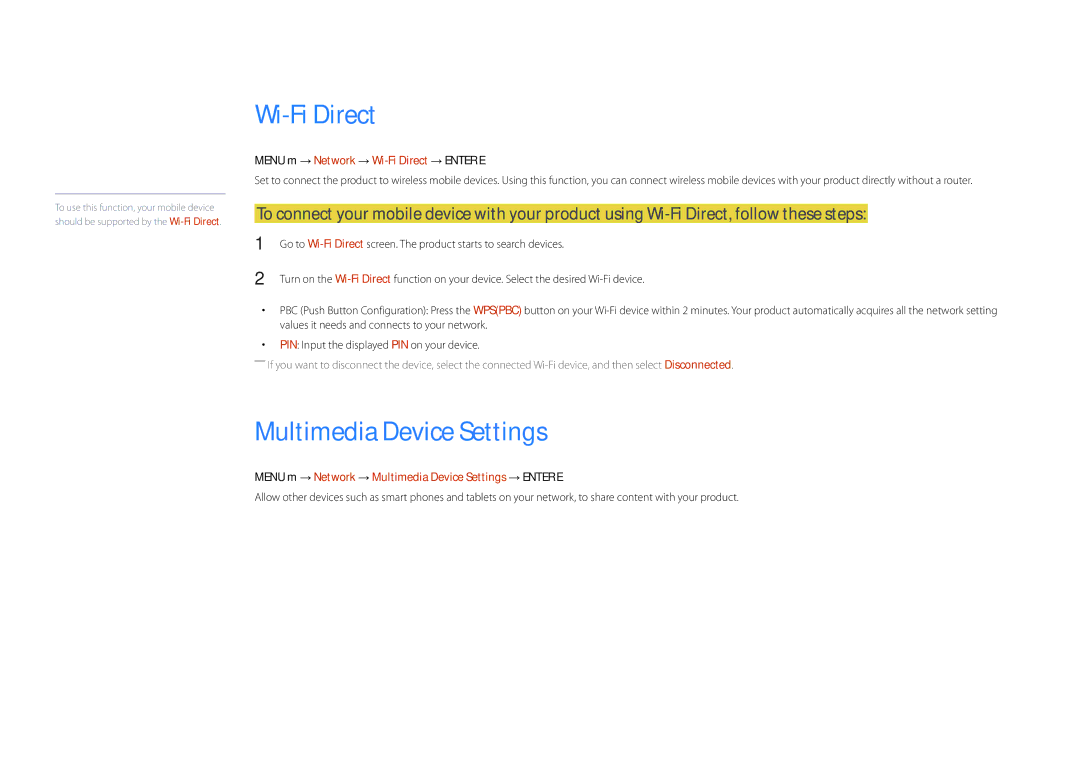 Samsung LH22DBDPSGC/NG, LH22DBDPSGC/EN manual Multimedia Device Settings, Menu m → Network → Wi-Fi Direct → Enter E 