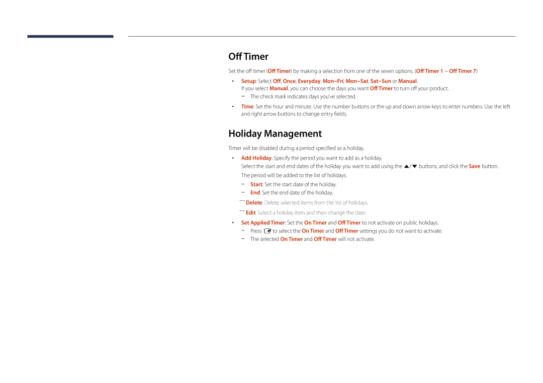 Samsung LH22DBDPSGC/EN, LH22DBDPSGC/NG, LH22DBDPSGC/UE, LH22DBDPSGC/XY, LH22DBDPSGC/CH manual Off Timer, Holiday Management 