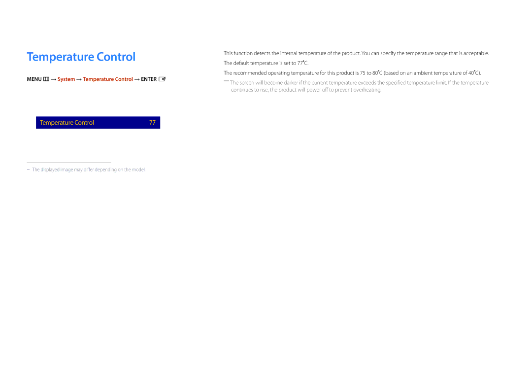 Samsung LH22DBDPSGC/NG, LH22DBDPSGC/EN, LH22DBDPSGC/UE, LH22DBDPSGC/XY Menu m → System → Temperature Control → Enter E 