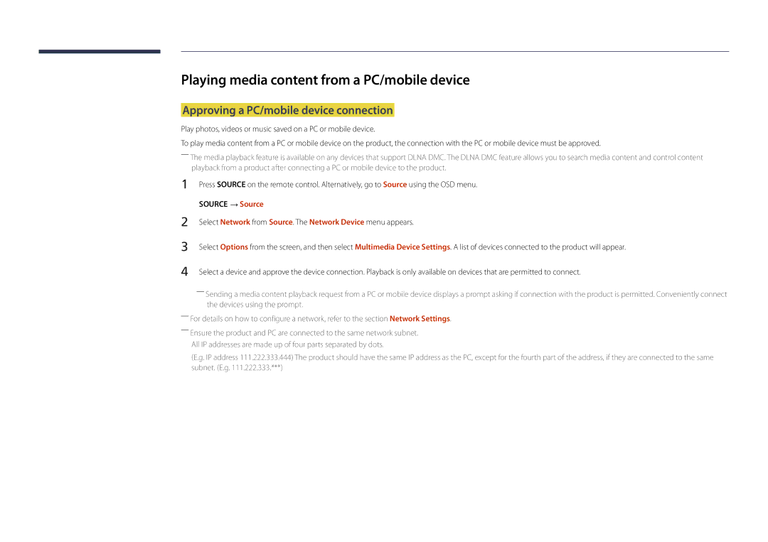 Samsung LH22DBDPSGC/EN manual Playing media content from a PC/mobile device, Approving a PC/mobile device connection 