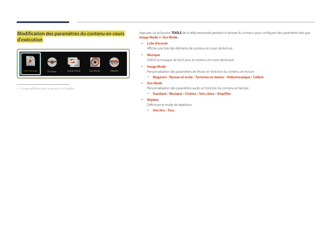 Samsung LH22DBDPSGC/EN Modification des paramètres du contenu en cours dexécution, Liste découte, Musique, Image Mode 