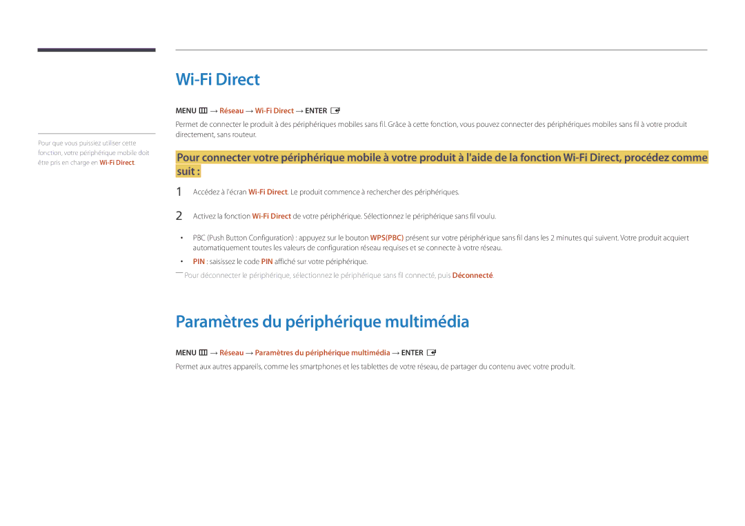 Samsung LH22DBDPSGC/EN manual Paramètres du périphérique multimédia, Menu m → Réseau → Wi-Fi Direct → Enter E 