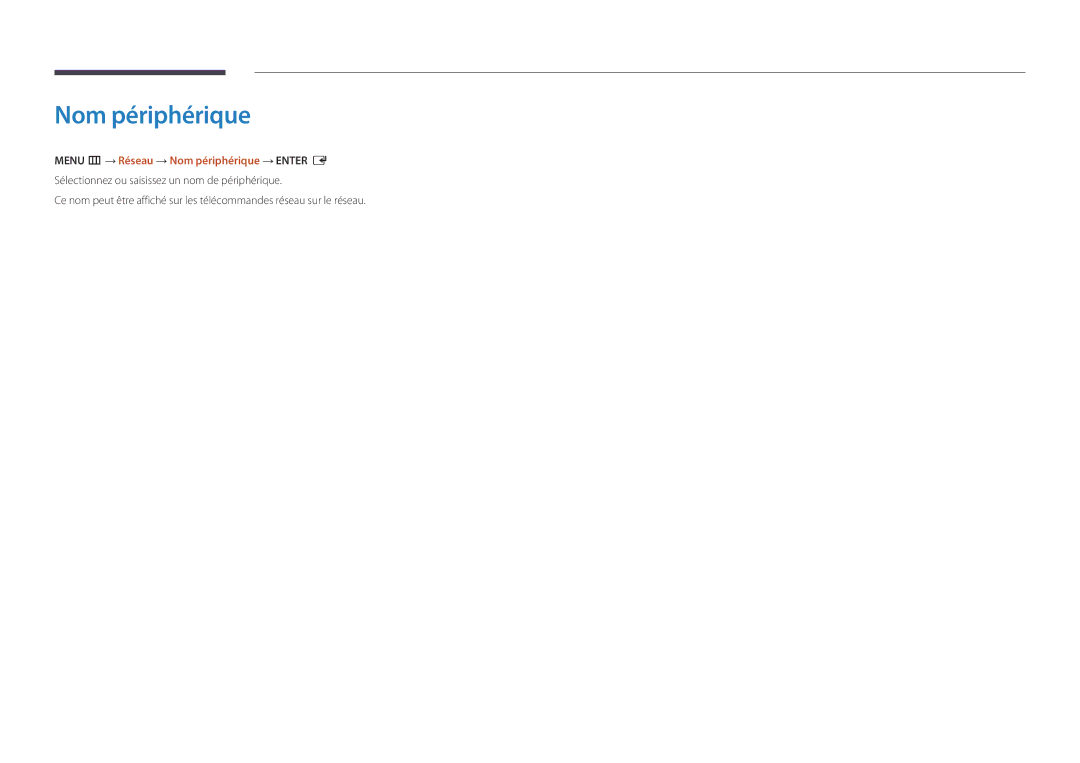 Samsung LH22DBDPSGC/EN manual Menu m → Réseau → Nom périphérique → Enter E 