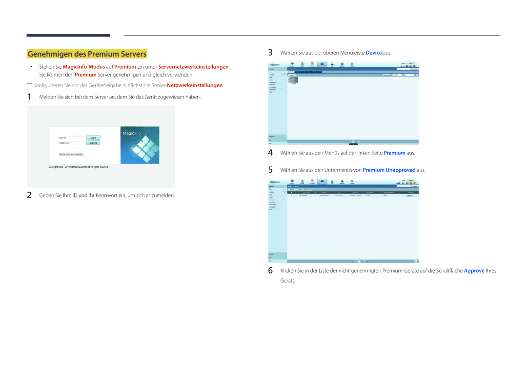 Samsung LH22DBDPSGC/EN manual Genehmigen des Premium Servers 