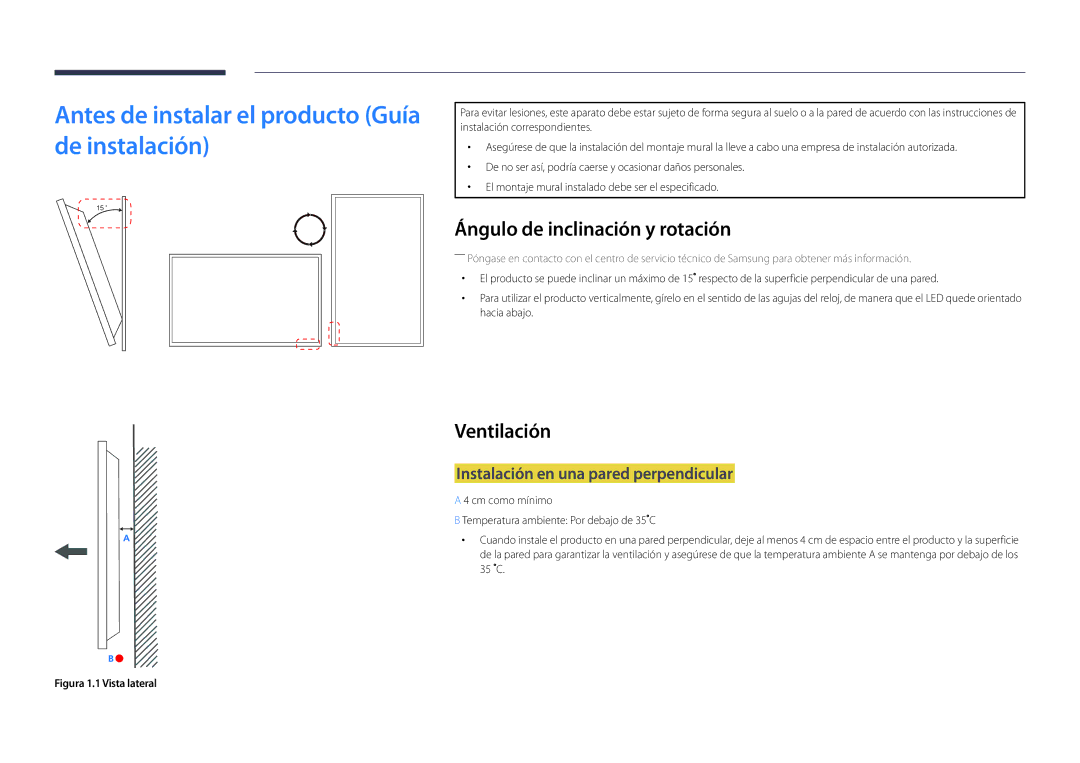 Samsung LH22DBDPSGC/EN Antes de instalar el producto Guía de instalación, Ángulo de inclinación y rotación, Ventilación 