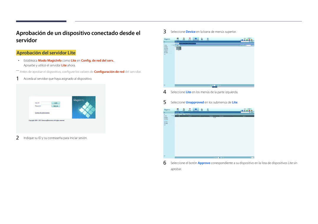 Samsung LH22DBDPSGC/EN manual Aprobación de un dispositivo conectado desde el servidor, Aprobación del servidor Lite 