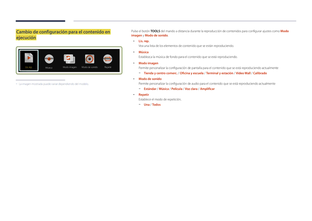 Samsung LH22DBDPSGC/EN manual Cambio de configuración para el contenido en ejecución, Lis. rep, Música, Modo imagen 