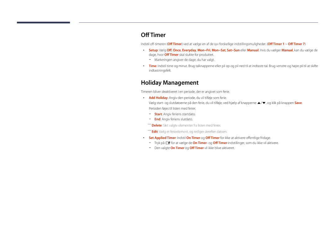 Samsung LH22DBDPSGC/EN manual Off Timer, Holiday Management 