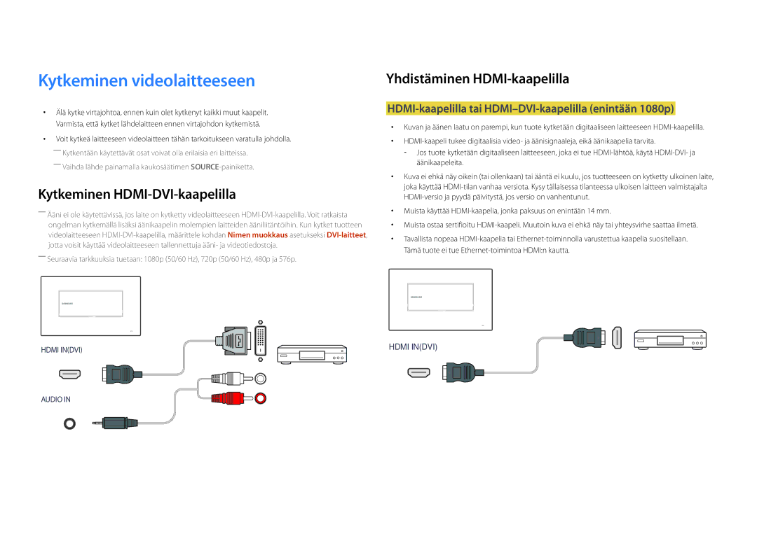 Samsung LH22DBDPSGC/EN manual Kytkeminen videolaitteeseen, Yhdistäminen HDMI-kaapelilla 