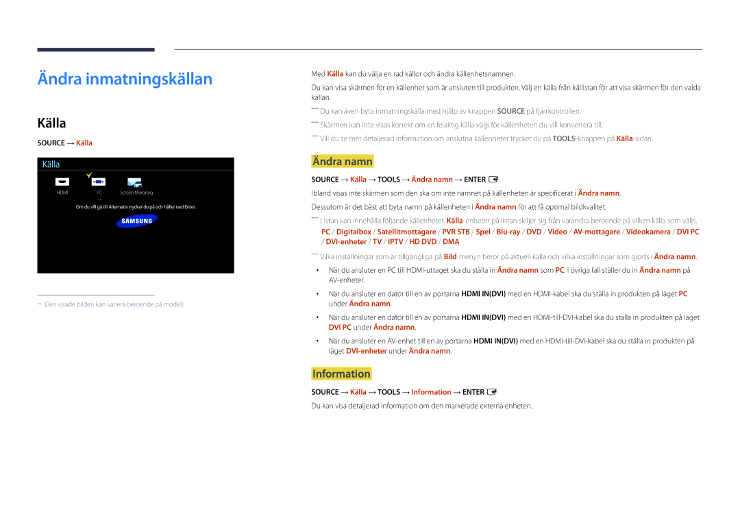 Samsung LH22DBDPSGC/EN manual Ändra inmatningskällan, Källa, Ändra namn, Information, DVI-enheter /TV / Iptv / HD DVD / DMA 