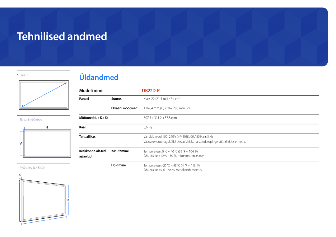 Samsung LH22DBDPSGC/EN manual Tehnilised andmed, Üldandmed 