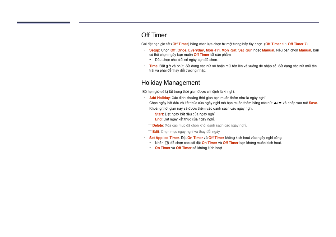 Samsung LH22DBDPSGC/XY manual Off Timer, Holiday Management 