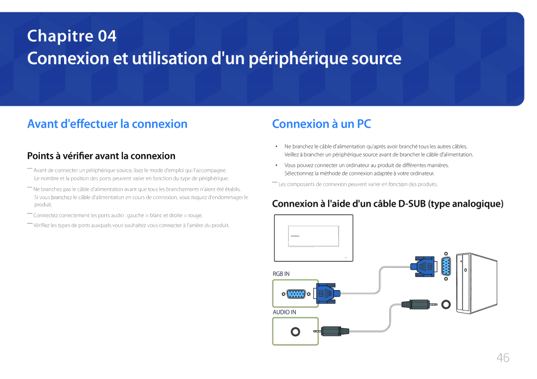 Samsung LH22DBDPTGC/EN Connexion et utilisation dun périphérique source, Avant deffectuer la connexion, Connexion à un PC 