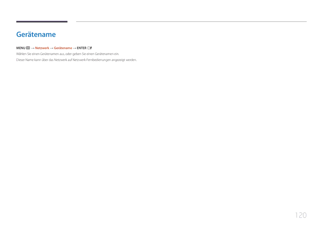 Samsung LH22DBDPTGC/EN manual 120, Menu m → Netzwerk → Gerätename → Enter E 