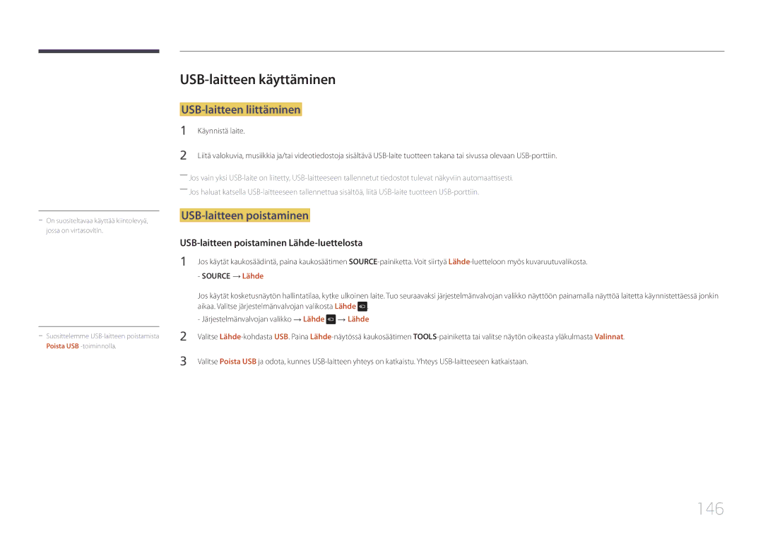 Samsung LH22DBDPTGC/EN manual 146, USB-laitteen käyttäminen, USB-laitteen liittäminen, USB-laitteen poistaminen, → Lähde 
